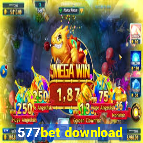 577bet download